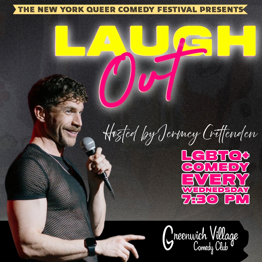 Laugh Out – Nov 26 Presented by the New York Queer Comedy Festival